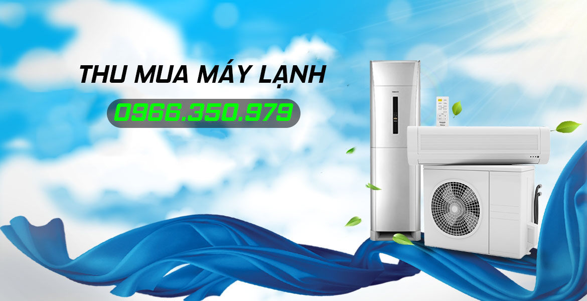 Thu mua máy lạnh cũ