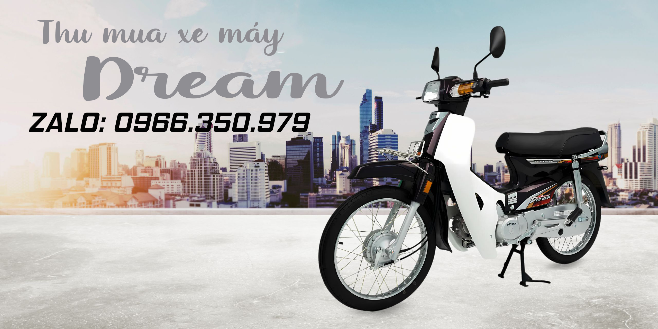 Dịch vụ thu mua xe máy Dream cũ hỏng, uy tín nhanh chóng